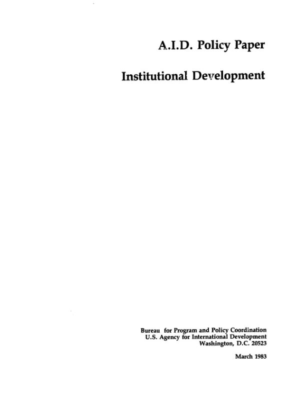 A.I.D. policy paper : institutional development
