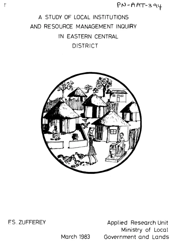 Study of local institutions and resource management inquiry in Eastern Central District
