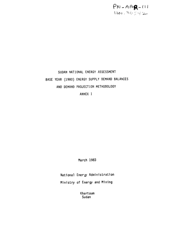 Sudan national energy assessment : base year (1980) energy supply demand balances and demand projection methodology; annex I