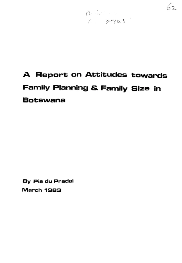 Report on attitudes towards family planning and family size in Botswana