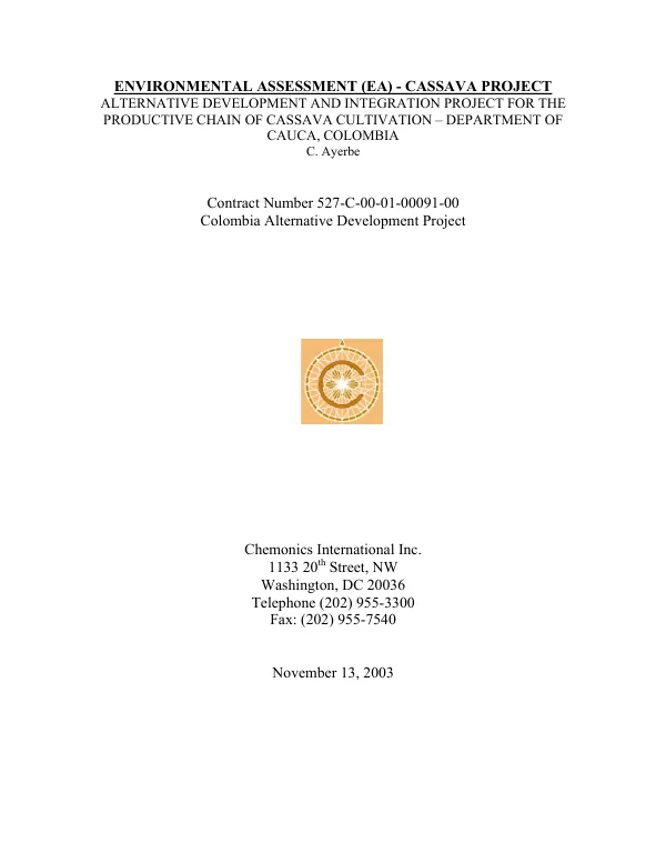 Environmental assessment (EA) cassava project : alternative development and integration project for the production chain of cassava cultivation - Department of Cauca, Colombia -- final report