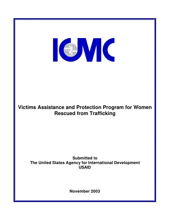 Activities for trainings and a public awareness campaign in Croatia on the topic of trafficking in human beings : ICMC [International Catholic Migration Commission] final report -- 1 October 2002-30 September 2003