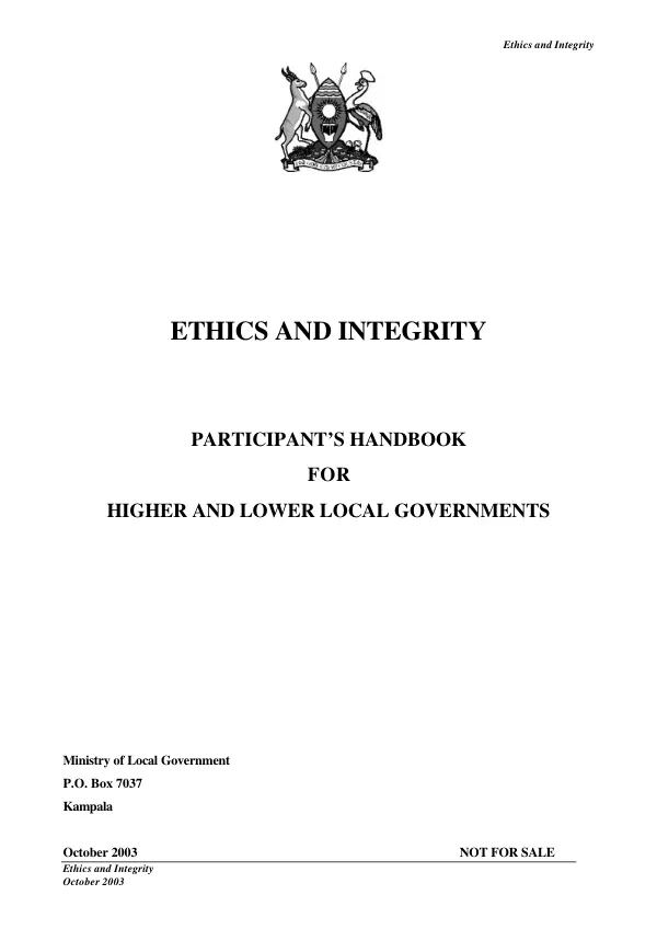 Ethics and integrity : participant"s handbook for higher and lower local governments