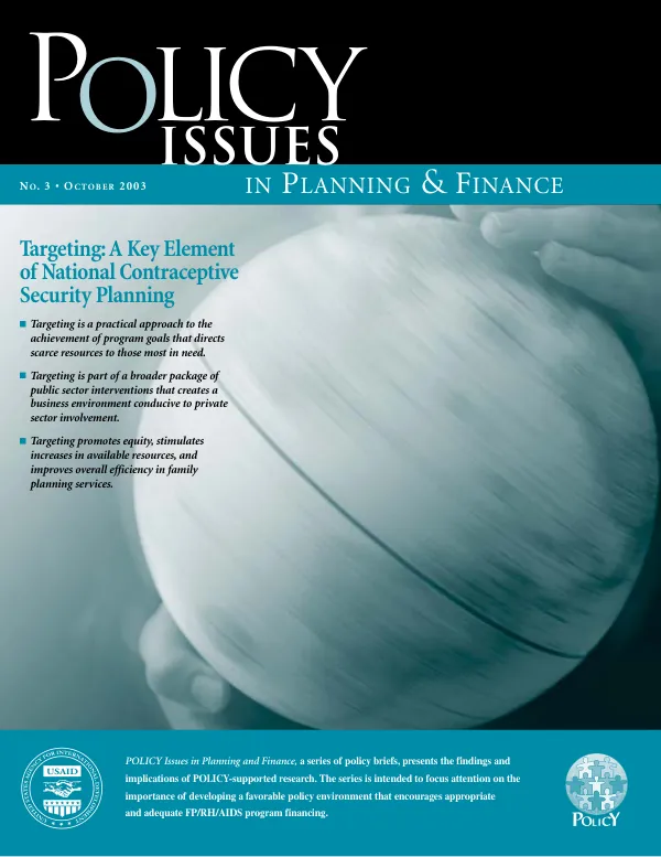 Targeting : a key element of national contraceptive security planning