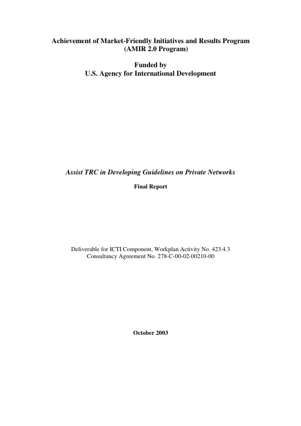 Assist TRC [Telecommunications Regulatory Commission] in developing guidelines on private networks : final report