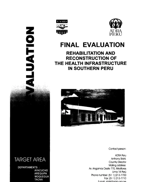 Final evaluation : rehabilitation and reconstruction of the health infrastructure [RRIS] in southern Peru