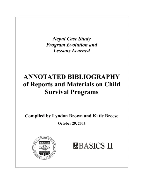 Nepal case study program evolution and lessons learned : annotated bibliography of reports and materials on child survival programs