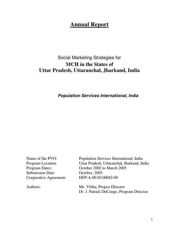 Annual report : social marketing strategies for MCH [maternal & child health] in the States of Uttar Pradesh, Uttaranchal, Jharkand, India