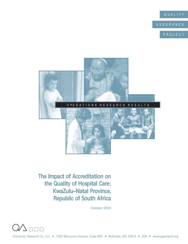 Impact of accreditation on the quality of hospital care : KwaZulu-Natal Province, Republic of South Africa