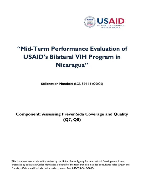 Mid-term performance evaluation of USAID's bilateral VIH program in Nicaragua : component : assessing PrevenSida coverage and quality (Q7, Q8)