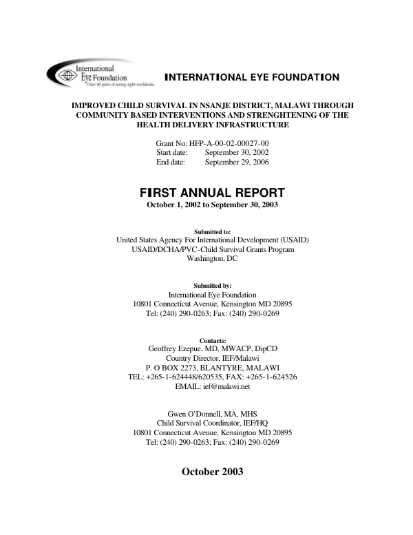 International Eye Foundation : improved child survival in Nsanje Distict, Malawi through community based interventions and strengthening of health delivery infrastructure -- grant no. HFP-A-00-02-00027-00 : first annual report, October 1, 2003 to September 30, 2003