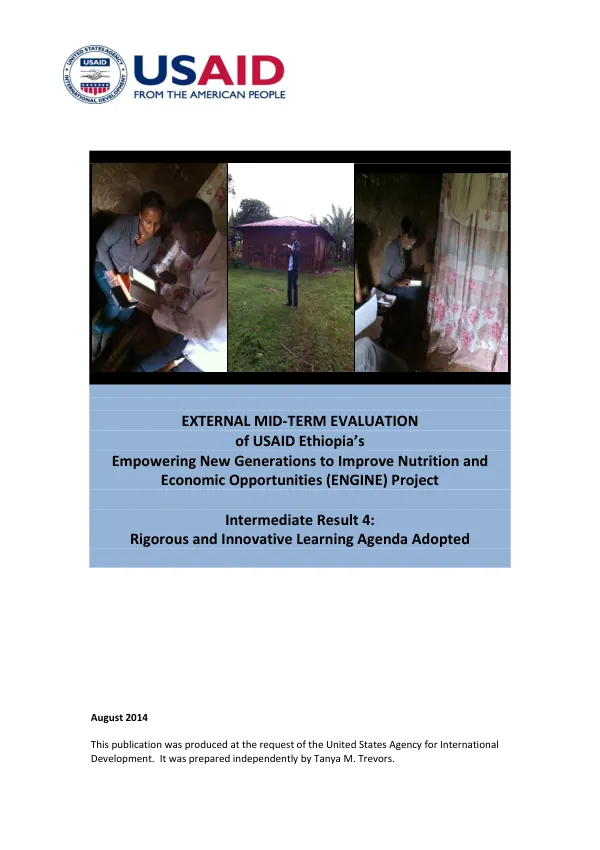 External mid-term evaluation of USAID Ethiopia's empowering new generations to improve nutrition and economic opportunities (ENGINE) project intermediate result 4: "rigorous and innovative learning agenda adopted"