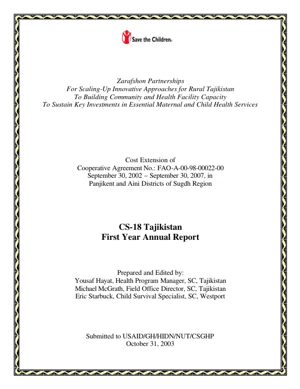 Zarafshon partnerships for scaling-up innovative approaches for rural Tajikistan to building community and health facility capacity to sustain key investments in essential maternal and child health services : cooperative agreement no. FAO-A-00-98-00022-00 -- CS-18 Tajikistan : first year annual report