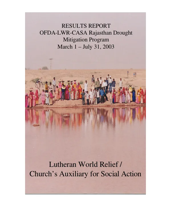 Results report : OFDA-LWR-CASA Rajasthan[, India] drought -- mitigation program, March 1 - July 31, 2003 : Luthern World Relief/Church"s Auxiliary for Social Action