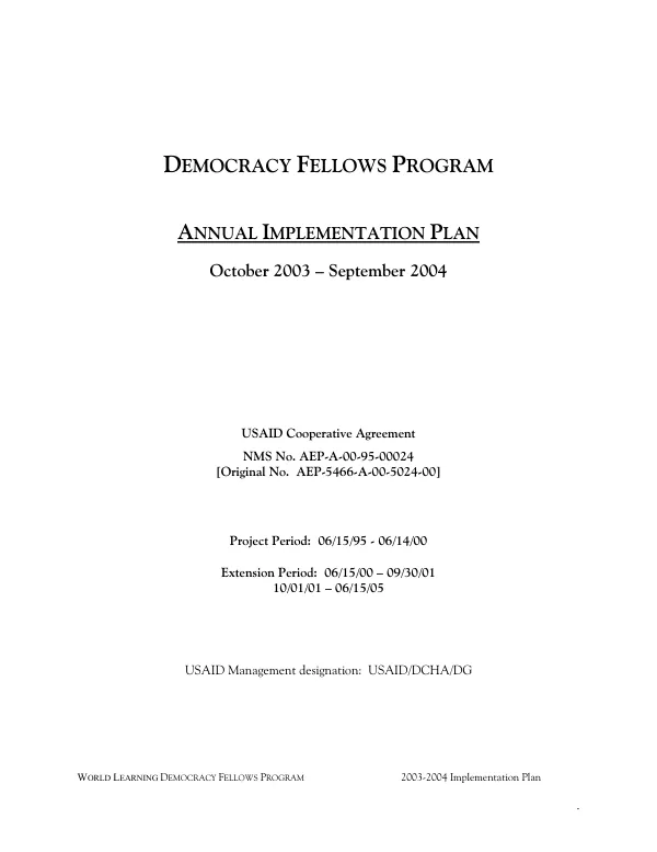 Democracy fellows program : annual implementation plan -- October 2003-September 2004
