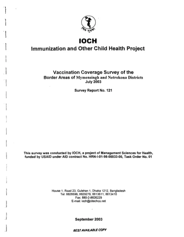 Vaccination coverage survey of the border areas of Mymensingh and Netrokona Districts, July 2003