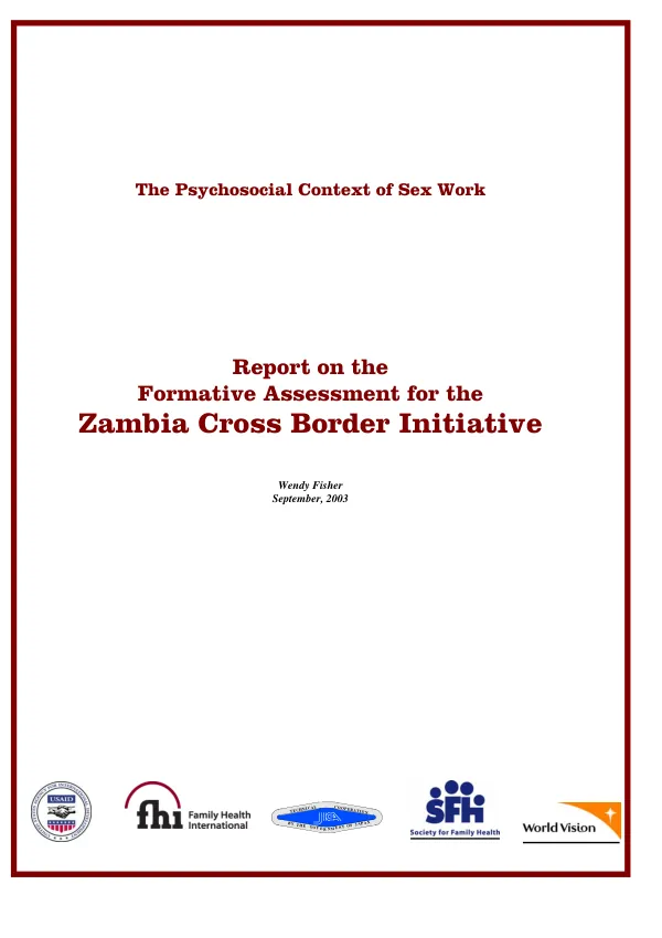 Psychosocial context of sex work : report on the formative assessment for the Zambia cross border initiative