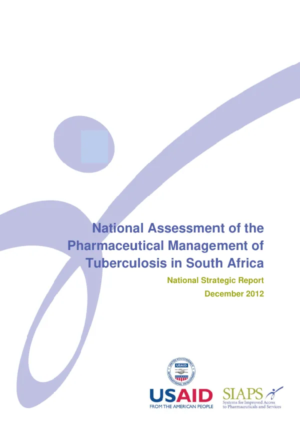National Assessment of Pharmaceutical Management of TB in South Africa: National Strategic Report