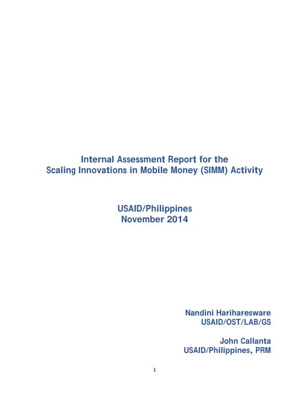 Internal assessment report for the scaling innovations in mobile money (SIMM) activity