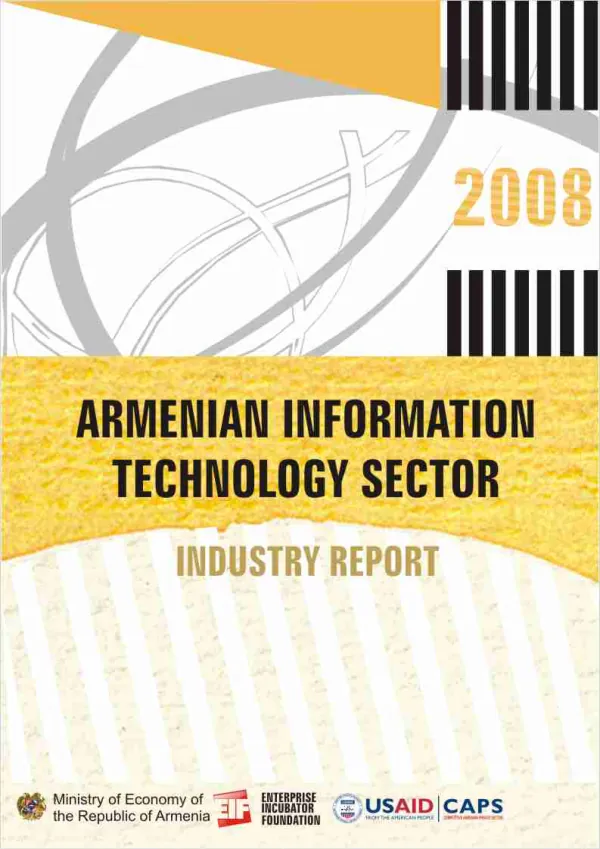 Armenian information technology sector : software and services -- 2008 state of industry report