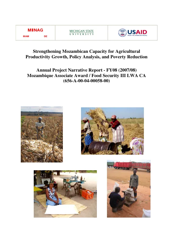 Strengthening Mozambican capacity for agricultural productivity growth, policy analysis, and poverty reduction : annual project narrative report, FY08 (2007/08) -- Mozambique associate award/food security III LWA CA (656-A-00-04-00058-00)