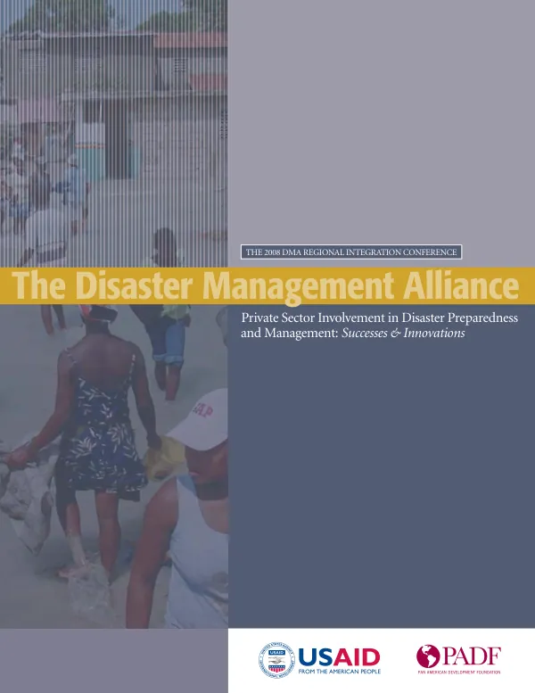 Private sector involvement in disaster preparedness and management : successes & innovations