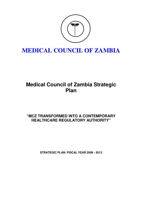 Medical Council of Zambia strategic plan : fiscal year 2008-2013