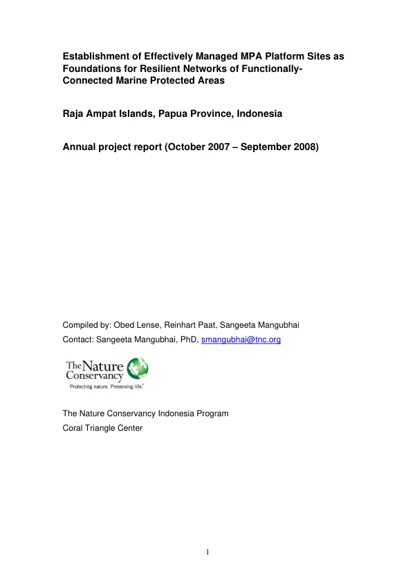 Establishment of effectively managed MPA platform sites as foundations for resilient networks of functionally-connected marine protected areas : Raja Ampat Island, Papua Province, Indonesia -- annual project report (October 2007-September 2008)