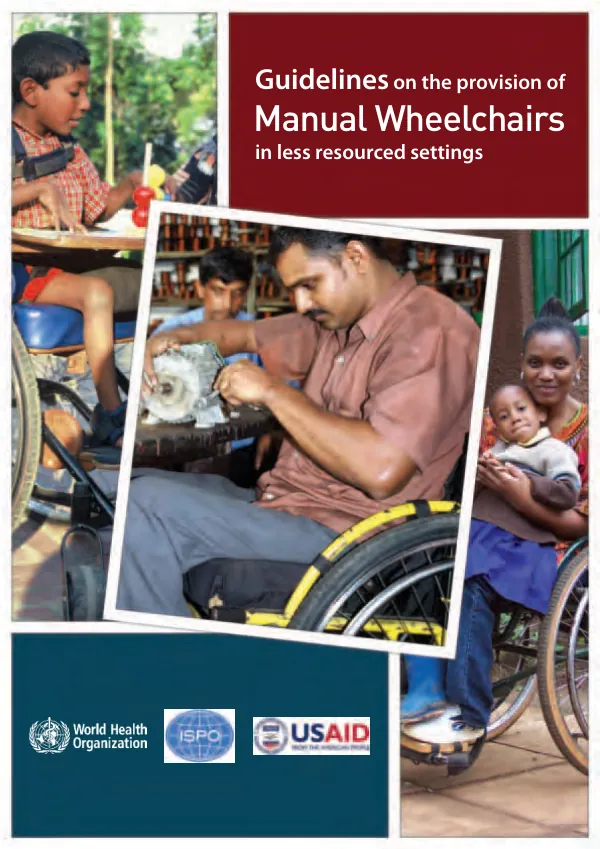 Guidelines on the provision of manual wheelchairs in less resourced settings