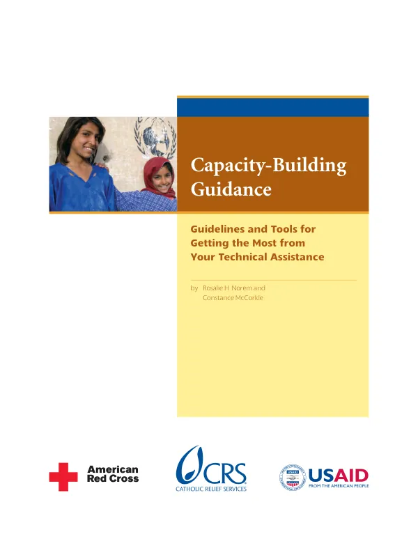 Capacity-building guideance : guidelines and tools for getting the most from your technical assistance