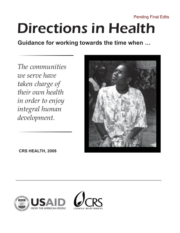 Directions in health : guidance for working towards the time when