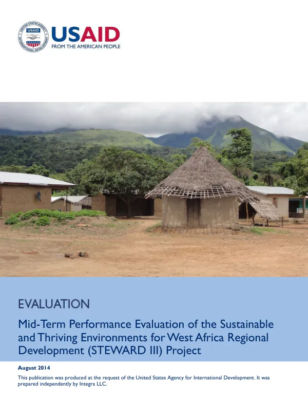Mid term performance evaluation of STEWARD III : sustainable and thriving environments for West Africa regional development