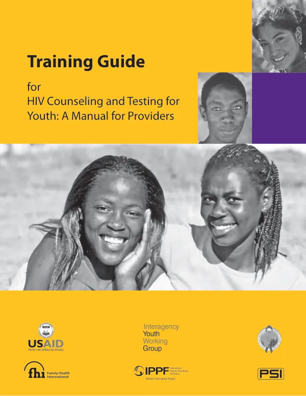 Training guide for HIV counseling and testing for youth : a manual for providers