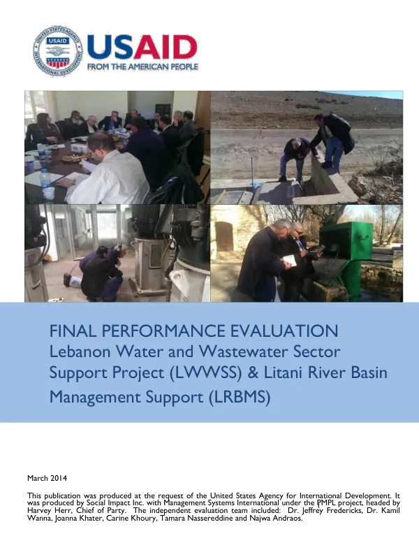 Final performance evaluation : Lebanon water and wastewater sector support project (LWWSS) & Litani River Basin management support (LRBMS)