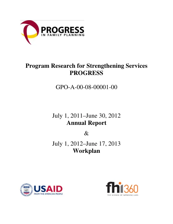 Program Research for Strengthening Services (PROGRESS) Year 4 Annual Report (July 1, 2011–June 30, 2012) & Year 5 Workplan (July 1, 2012–June 17, 2013)