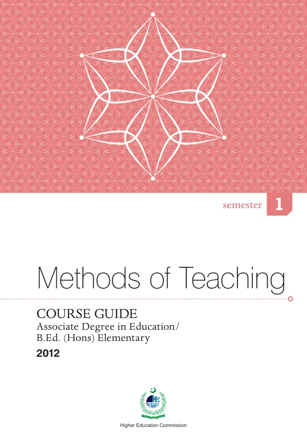 Methods of teaching : course guide : associate degree in education/B.Ed. (Hons) elementary