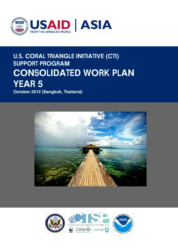 U.S. Coral Triangle Initiative (CTI) Support Program Consolidated Work Plan Year 5