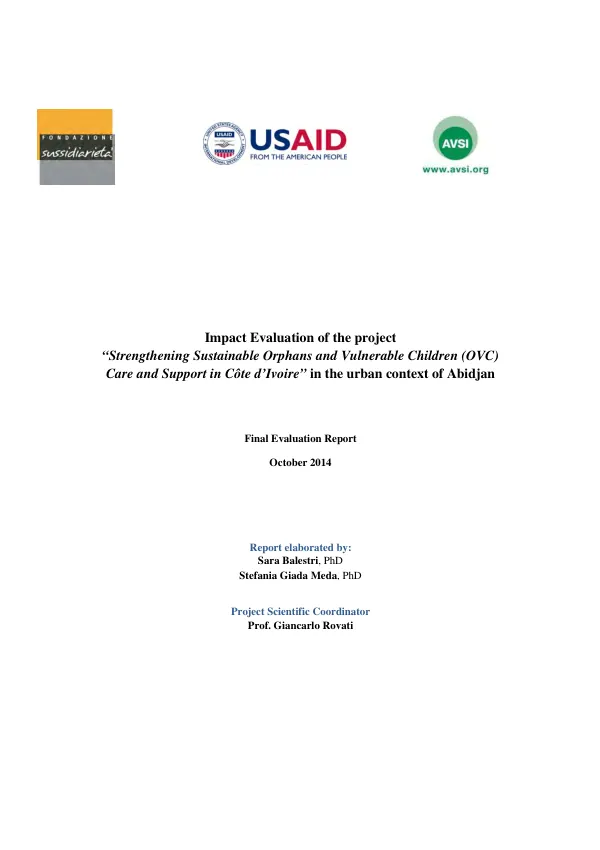 Impact evaluation of the project "Strengthening sustainable orphans and vulnerable children (OVC) care and support in Cote d'Ivoire" in the urban context of Abidjan : final evaluation report
