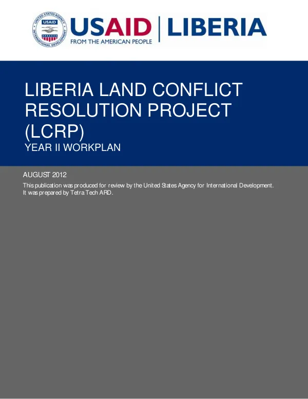 Liberia Land Conflict Resolution Project (LCRP): Year II Workplan