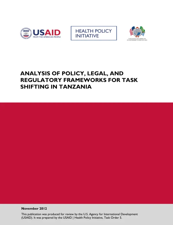 Analysis of policy, legal, and regulatory frameworks for task shifting in Tanzania