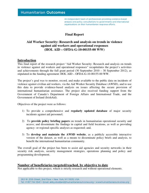 Aid worker security : research and analysis on trends in violence against aid workers and operational responses (HOL AID-OFDA-G-10-00155-00 WW) : final report