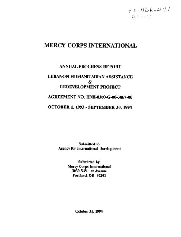 Mercy Corps International : annual progress report -- Lebanon humanitarian assistance and redevelopment project, agreement no. HNE-0360-G-00-3067-00, October 1 1993-September 30, 1994