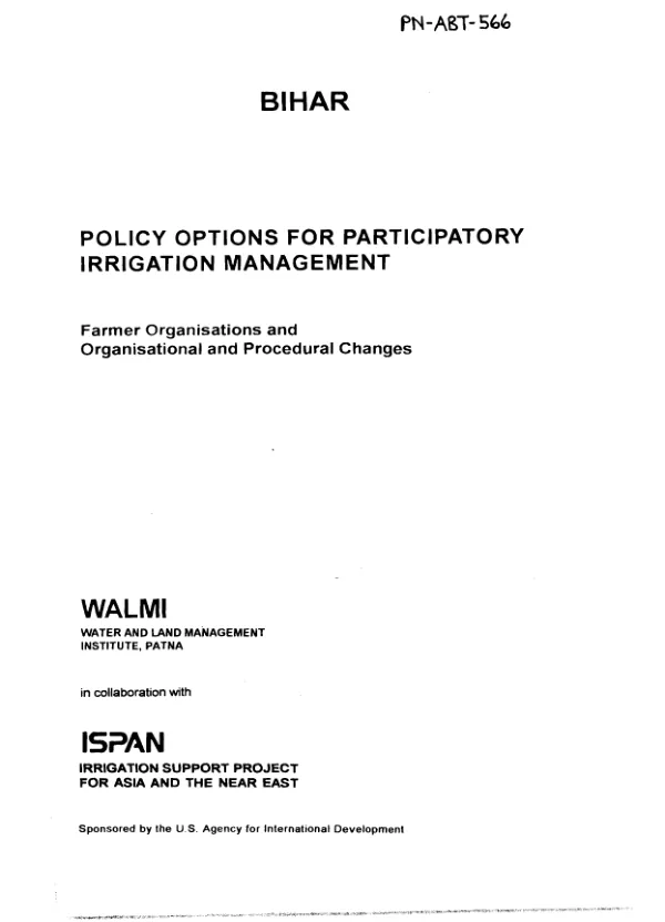 Bihar : policy options for participatory irrigation management -- farmer organisations and organisational and procedural changes