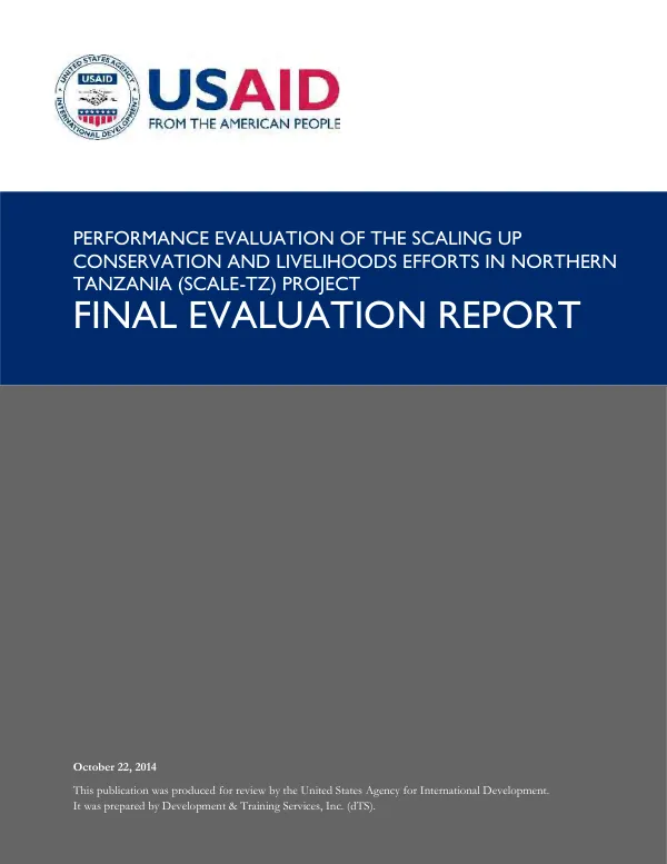 Performance evaluation of the scaling up conservation and livelihoods efforts in northern Tanzania project : final evaluation report