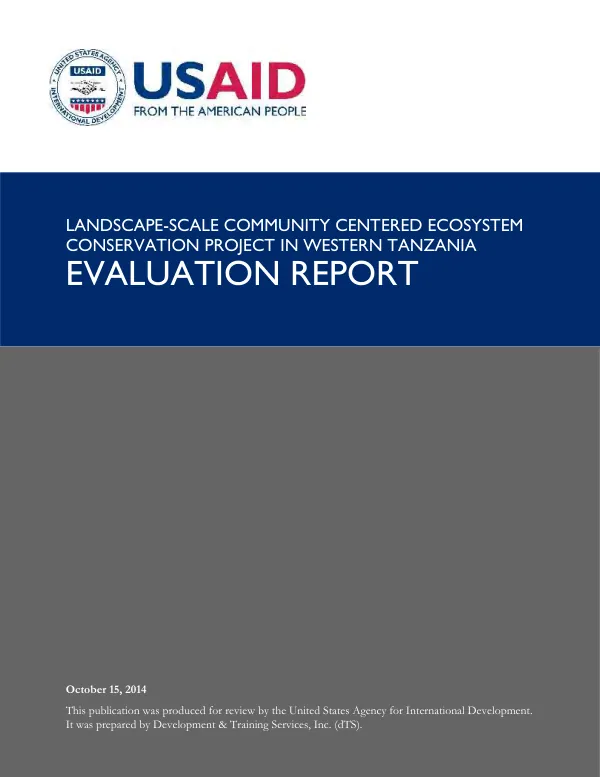 Performance evaluation of the landscape-scale community centered ecosystem conservation : project evaluation report