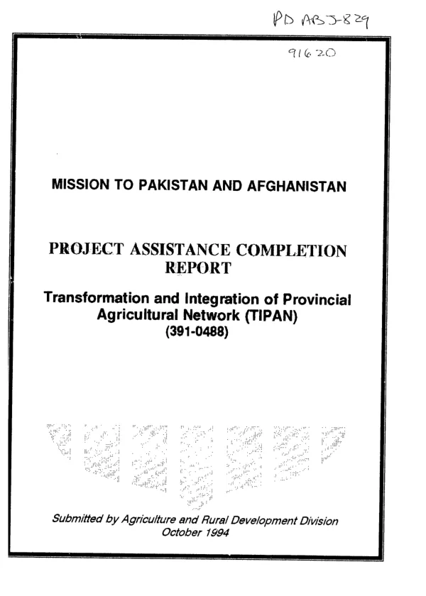 Project assistance completion report : transformation and integration of provincial agricultural network (TIPAN) (391-0488)