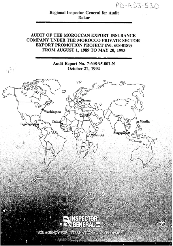 Audit of the Moroccan Export Insurance Company under the Morocco private sector export promotion project (no. 608-0189) : from August 1, 1989 to May 20, 1993