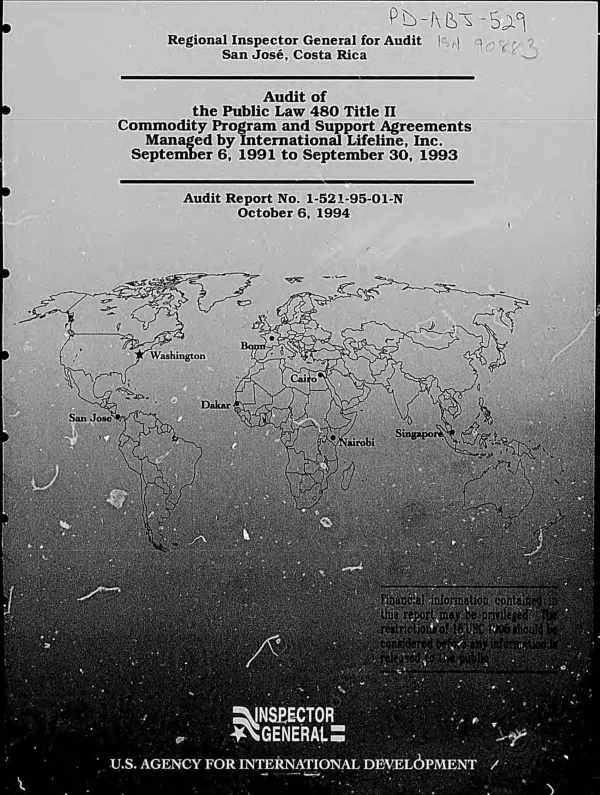 Audit of the Public Law 480, Title II commodity program and support agreements managed by International Lifeline, Inc. : September 6, 1991 to September 30, 1993