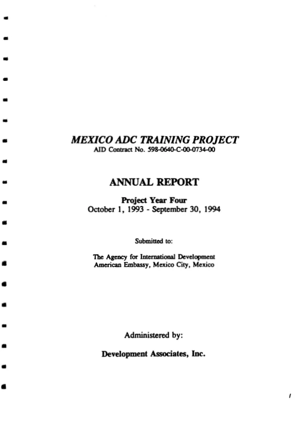 Mexico ADC [advanced developing country] training project : AID contract no. 598-0640-C-00-0734-00 -- annual report : project year four -- October 1, 1993-September 30, 1994