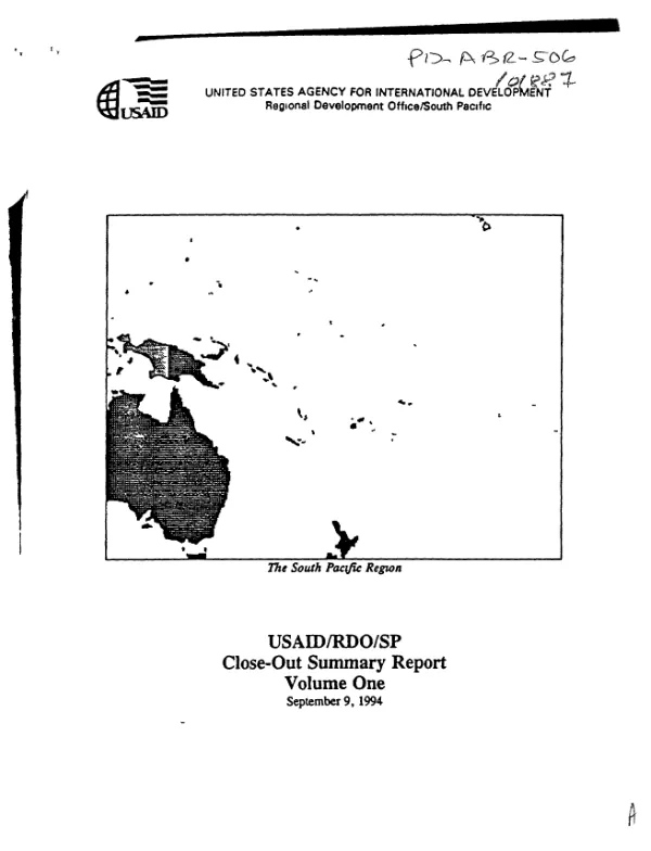 USAID/RDO/SP (Regional Development Office/South Pacific) : close-out summary report -- volume one